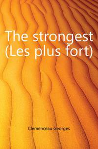 The strongest (Les plus fort)