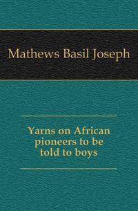 Yarns on African pioneers to be told to boys