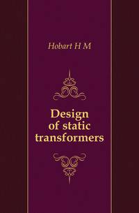 Design of static transformers