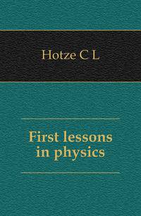 First lessons in physics