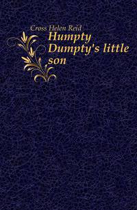 Humpty Dumpty's little son