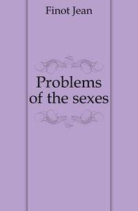 Problems of the sexes