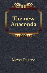The new Anaconda