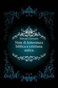 Note di letteratura biblica e cristiana antica