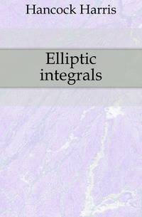 Elliptic integrals