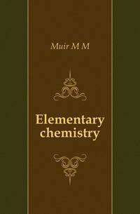 Elementary chemistry