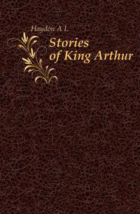 Stories of King Arthur