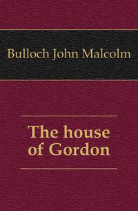 The house of Gordon