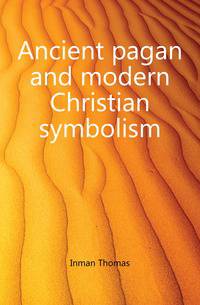 Ancient pagan and modern Christian symbolism