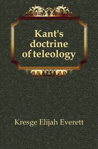 Kant's doctrine of teleology