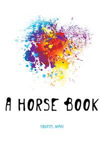 A horse book