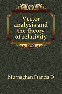Vector analysis and the theory of relativity