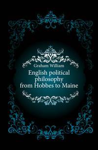 English political philosophy from Hobbes to Maine