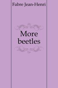More beetles