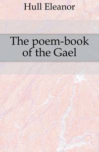 The poem-book of the Gael