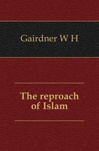 The reproach of Islam