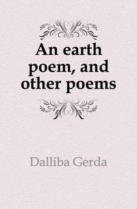 An earth poem, and other poems