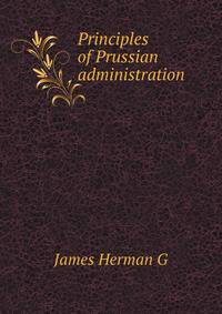 Principles of Prussian administration