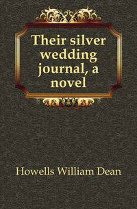 Their silver wedding journal, a novel