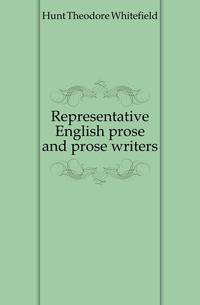 Representative English prose and prose writers