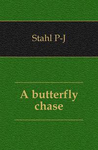 A butterfly chase