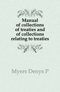Manual of collections of treaties and of collections relating to treaties