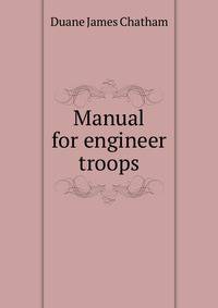 Manual for engineer troops ..