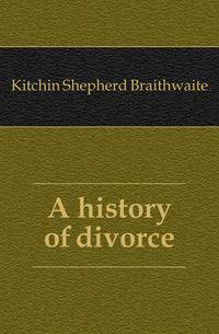 A history of divorce