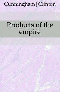 Products of the empire