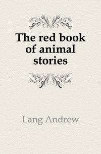 The red book of animal stories