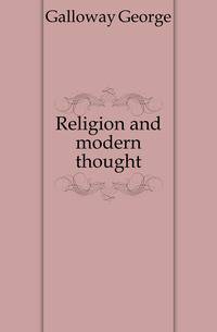 Religion and modern thought
