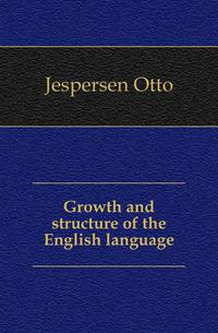 Growth and structure of the English language