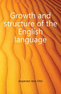 Growth and structure of the English language