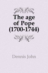 The age of Pope (1700-1744)