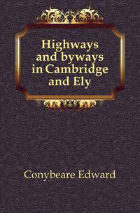 Highways and byways in Cambridge and Ely