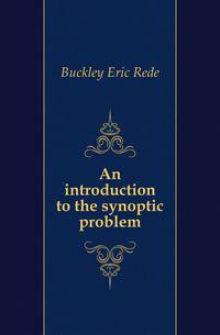 An introduction to the synoptic problem