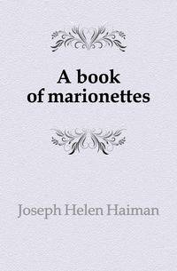 A book of marionettes