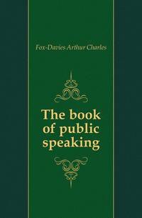 The book of public speaking