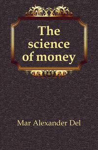 The science of money