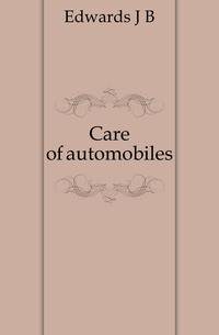 Care of automobiles