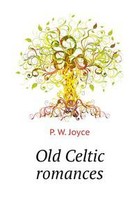 Old Celtic romances