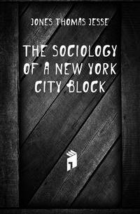 The sociology of a New York city block