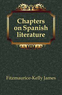 Chapters on Spanish literature