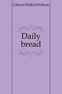 Daily bread