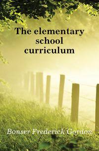 The elementary school curriculum