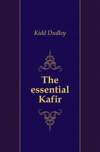 The essential Kafir