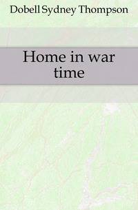 Home in war time