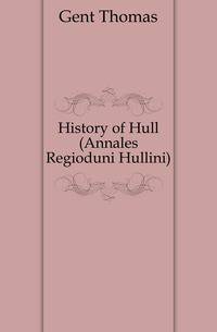 History of Hull (Annales Regioduni Hullini)