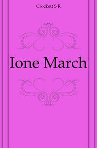 Ione March