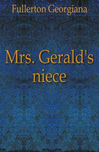 Mrs. Gerald's niece